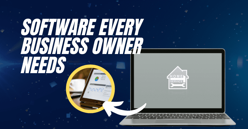 Software for home service business owner